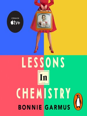 cover image of Lessons in Chemistry